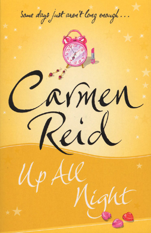 yellow book cover with alarm clock on and text Carmen Reid Up All Night