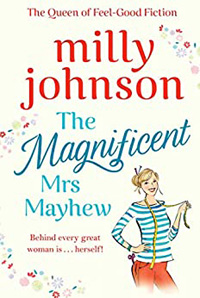 white book cover for the Magnificent Mrs Mayhew by Milly Johnson picturing a woman with blonde hair wearing a stripy tshirt and a tape measure around her neck for an author spotlight on Milly Johnson