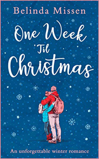 dark blue book cover titled one week til Christmas by Belinda Missen with snow falling around a man and woman hugging in the snow for a post about books set in london